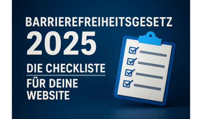 Barrierefreiheitsgesetz 2025 Die Checkliste fuer deine Website