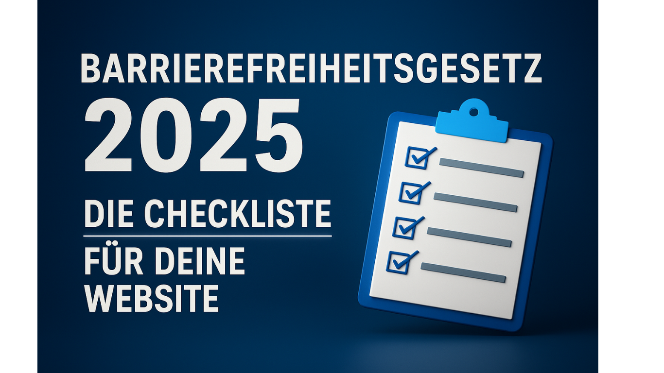 Barrierefreiheitsgesetz 2025  Die Checkliste fuer deine Website